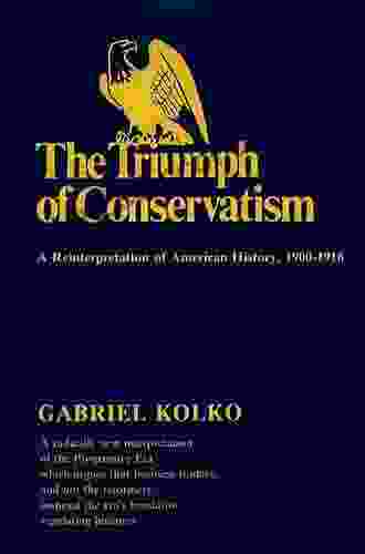 Triumph Of Conservatism Timothy C G Fisher