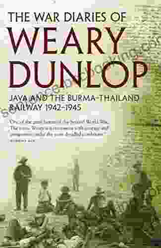 The War Diaries Of Weary Dunlop