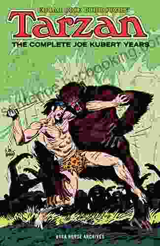 Edgar Rice Burroughs Tarzan: The Complete Joe Kubert Years