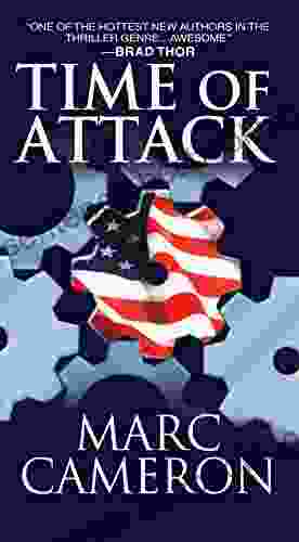 Time Of Attack: A Jericho Quinn Novel (Jericho Quinn Thriller 4)