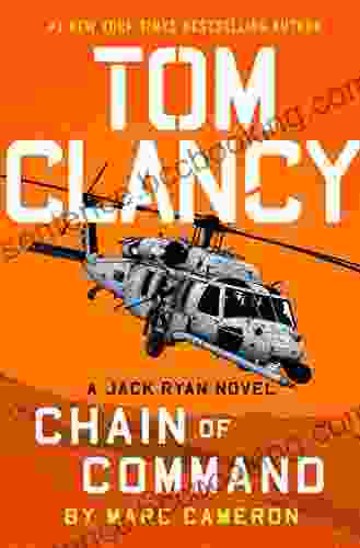 Tom Clancy Chain Of Command (A Jack Ryan Novel 21)