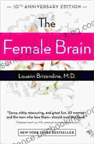 The Female Brain Louann Brizendine