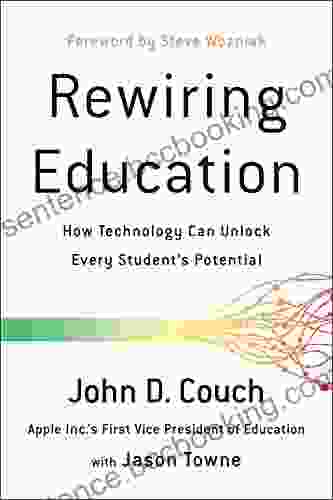 Rewiring Education: How Technology Can Unlock Every Student S Potential