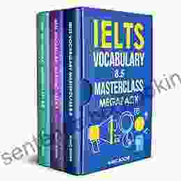 IELTS Vocabulary 8 5 Masterclass MegaPack: Advanced Vocabulary Masterclass 1 2 3 Box Set: Full Self Study Course For IELTS 8 5 Vocabulary: IELTS Program (IELTS Vocabulary 5)