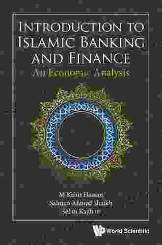 Introduction To Islamic Banking And Finance: An Economic Analysis