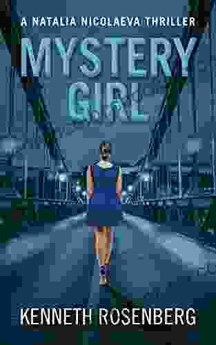 Mystery Girl (A Natalia Nicolaeva Thriller 4)