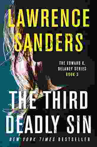 The Third Deadly Sin (The Edward X Delaney 3)