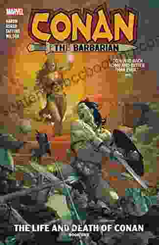 Conan The Barbarian Vol 1: The Life And Death Of Conan One (Conan The Barbarian (2024))