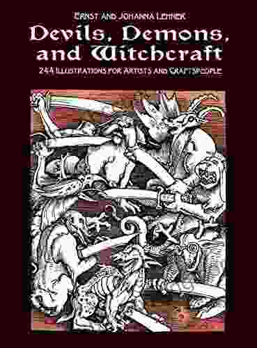 Devils Demons And Witchcraft: 244 Illustrations For Artists (Dover Pictorial Archive)