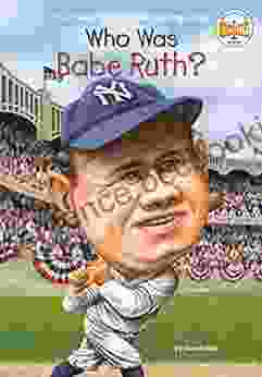 Who Was Babe Ruth? (Who Was?)