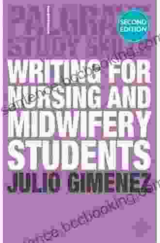 Writing For Nursing And Midwifery Students (Macmillan Study Skills)
